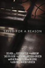 Watch Saved for a Reason Movie25