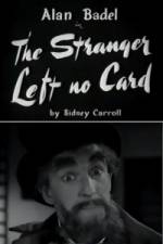 Watch The Stranger Left No Card Movie25
