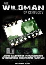 Watch The Wildman of Kentucky: The Mystery of Panther Rock Movie25
