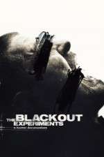 Watch The Blackout Experiments Movie25