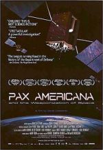 Watch Pax Americana and the Weaponization of Space Movie25