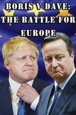 Watch Boris v Dave: The Battle for Europe Movie25