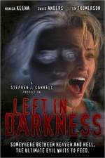Watch Left in Darkness Movie25