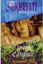 Watch Sukhavati - Place of Bliss: A Mythic Journey with Joseph Campbell Movie25