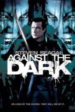 Watch Against The Dark Movie25