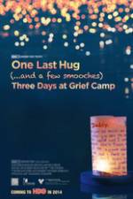 Watch One Last Hug: Three Days at Grief Camp Movie25