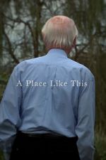 Watch A Place Like This (Short 2012) Movie25