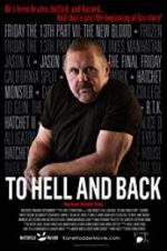 Watch To Hell and Back: The Kane Hodder Story Movie25