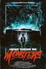 Watch Here There Be Monsters Movie25