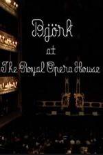 Watch Bjrk at the Royal Opera House Movie25