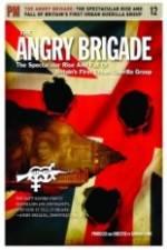 Watch The Angry Brigade The Spectacular Rise and Fall of Britain's First Urban Guerilla Group Movie25