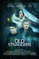 Watch Old Strangers Movie25