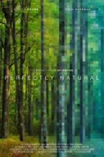 Watch Perfectly Natural Movie25