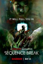 Watch Sequence Break Movie25