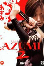 Watch Azumi 2: Death or Love Movie25