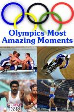 Watch Olympics Most Amazing Moments Movie25