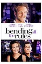 Watch Bending All the Rules Movie25