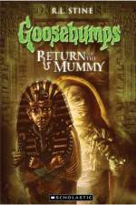 Watch Goosebumps Return of The Mummy (2009 Movie25