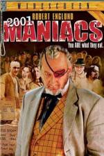 Watch 2001 Maniacs Movie25