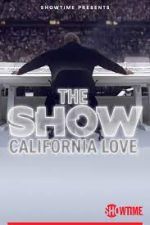 Watch The SHOW: California Love, Behind the Scenes of the Pepsi Super Bowl Halftime Show Movie25