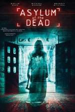 Watch Asylum of the Dead Movie25