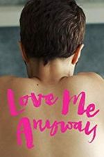 Watch Love Me Anyway Movie25
