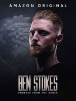 Watch Ben Stokes: Phoenix from the Ashes Movie25