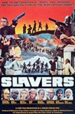 Watch Slavers Movie25