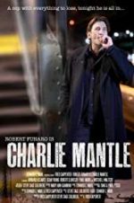 Watch Charlie Mantle Movie25