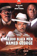 Watch 10,000 Black Men Named George Movie25