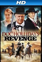 Watch Doc Holliday\'s Revenge Movie25