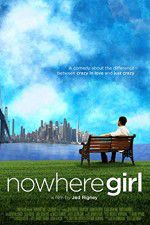 Watch Nowhere Girl Movie25