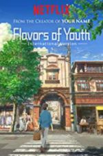 Watch Flavours of Youth Movie25