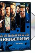 Watch Triggermen Movie25