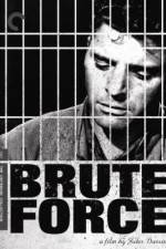 Watch Brute Force Movie25