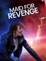 Watch Maid for Revenge Movie25