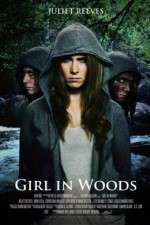 Watch Girl in Woods Movie25