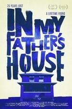 Watch In My Father's House Movie25