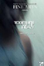 Watch Together Were Heavy Movie25