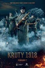 Watch Kruty 1918 Movie25