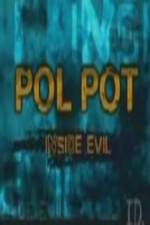 Watch Discovery Channel Pol Pot - Inside Evil Movie25
