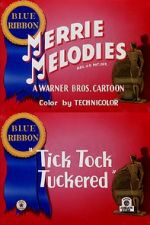 Watch Tick Tock Tuckered (Short 1944) Movie25