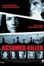 Watch Assumed Killer Movie25