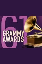 Watch The 61st Annual Grammy Awards Movie25