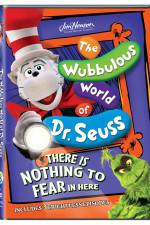 Watch The Wubbulous World of Dr. Seuss There is Nothing to Fear in Here Movie25