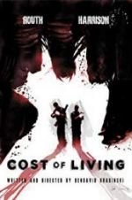 Watch Cost of Living Movie25