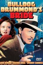 Watch Bulldog Drummond's Bride Movie25