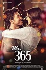 Watch Mr. 365 Movie25
