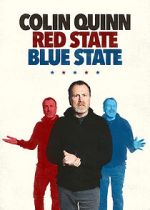 Watch Colin Quinn: Red State Blue State Movie25