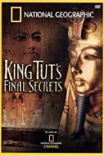 Watch National Geographic: King Tut\'s Final Secrets Movie25